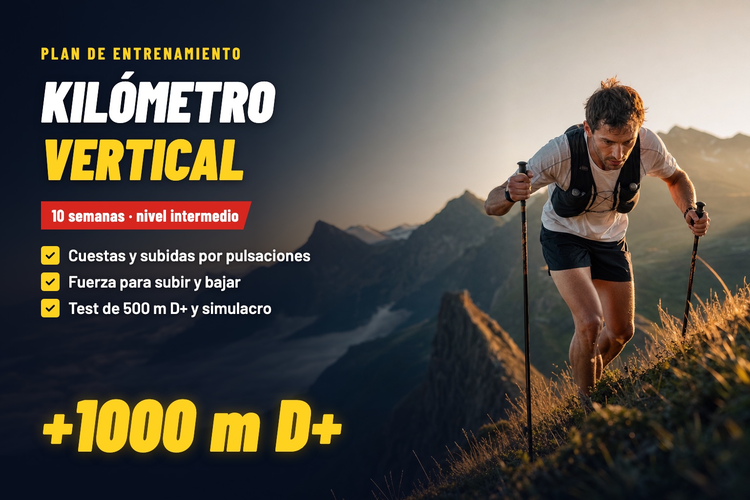 Plan de entrenamiento para kilómetro vertical — 10 semanas